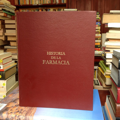 Historiade La Farmacia. Editorial Parke Davis.