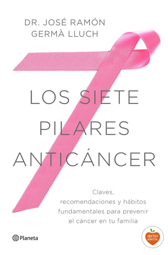 Siete Pilares Anticáncer / Germa Lluch (envíos)