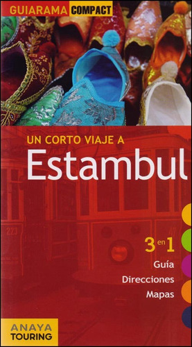 Guia De Turismo - Un Corto Viaje A Estambul - Guiarama