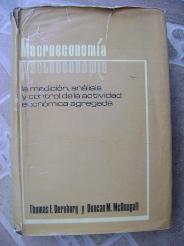 Macroeconomia- T F Dernburg Y D M Mcdougall- 1975