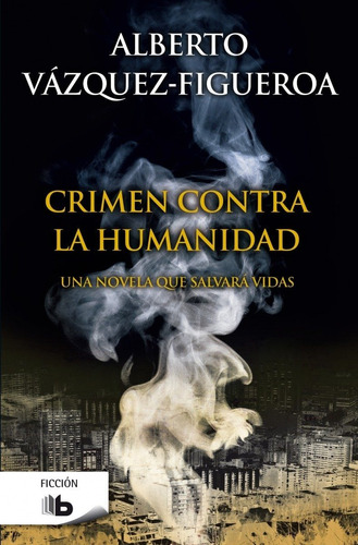 Crimen Contra La Humanidad / Vázquez Figueroa (envíos)