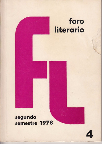 1978 Uruguay Revista Foro Literario Nº 4 Medina Vidal Otros