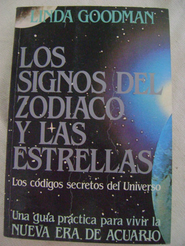 Los Signos Del Zodiaco Y Las Estrellas - Linda Goodman