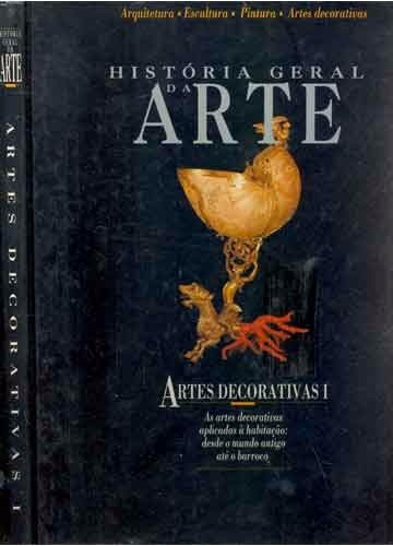 História Geral Da Arte I- Artes Decorativas 