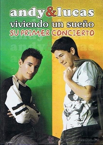 Dvd Andy Y Lucas Viviendo Un Sueño Su Primer Concierto