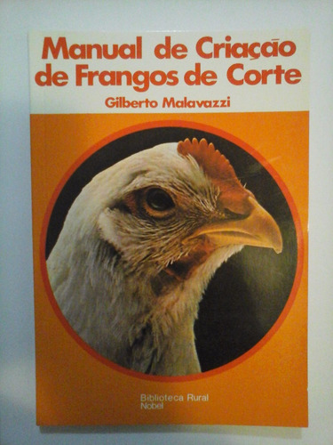 Manual De Criação De Frangos Frete Barato Mercado Envios!!!!