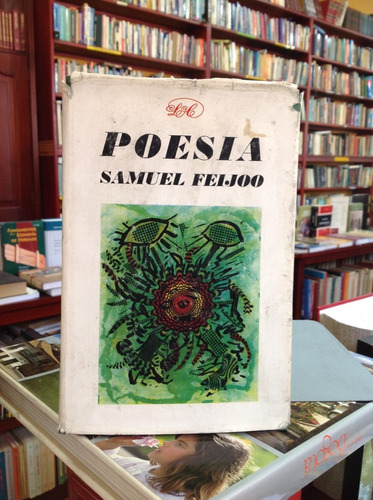 Poesía. Samuel Feijoo. Editorial Letras Cubanas.