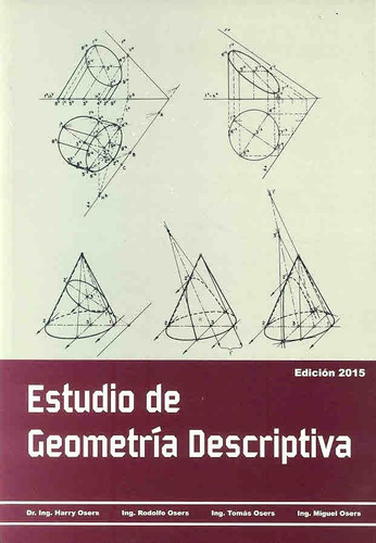 Estudio De Geometría Descriptiva Harry Osers Edicion 2015