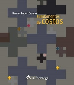 Libro Fundamentos De Costos Autor: Pabón, Hernán