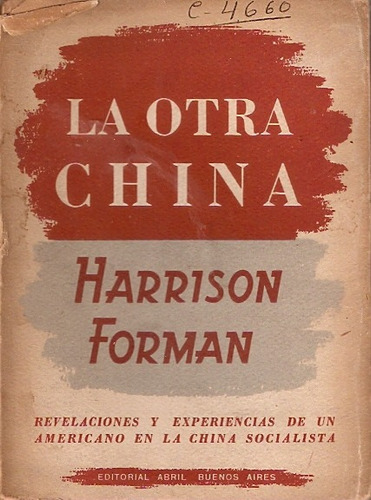 La Otra China  Harrison Forman