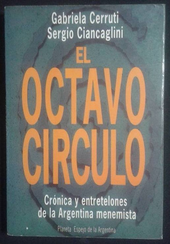 El Octavo Circulo Gabriela Cerruti Y Sergio Ciancaglini