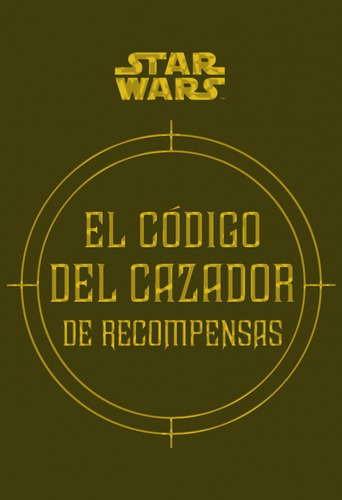 Codigo Del Cazador De Recompensas (star Wars) (cartone) - V