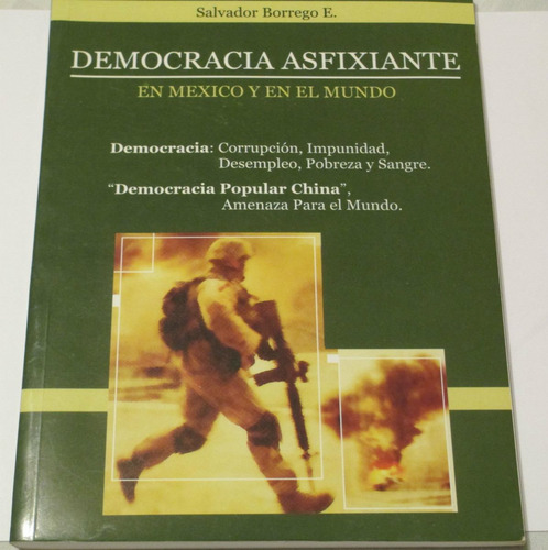 Democracia Asfixiante / Salvador Borrego / Nazis