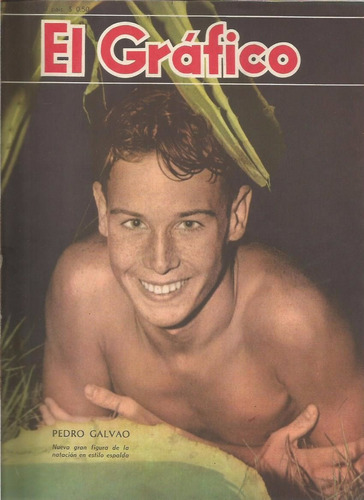 Revista / El Grafico / Nº 1601 / Año 1950 / Pedro Galvao