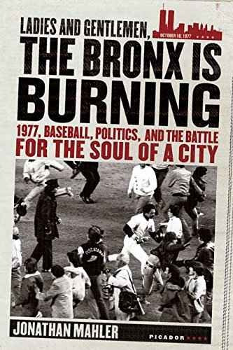 Damas Y Caballeros Del Bronx Is Burning: 1977 Béisbol Políti