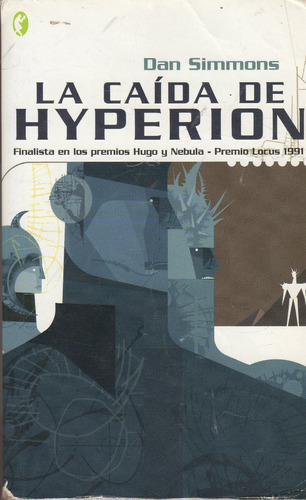 La Caída De Hyperion - Dan Simmons