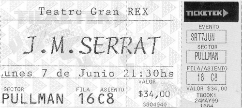 Entrada Joan Manuel Serrat - Teatro Gran Rex   Junio De 1999