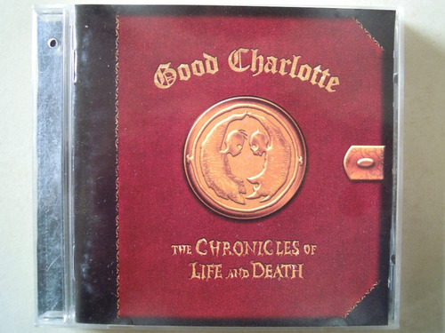 Good Charlotte Cd The Cronicles Of The Life And Death