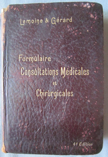 Antiguo Libro Consultas Medicas Y Quirurgia