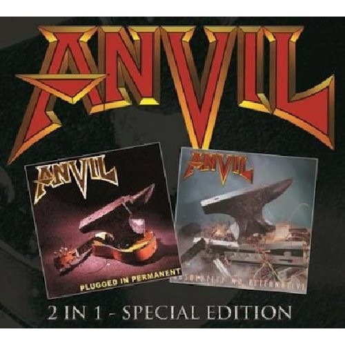 Anvil - Plugged In Permanent / Absolutely No Alternative