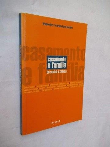 Casamento E Familia - Do Social A Clinica - Auto-ajuda