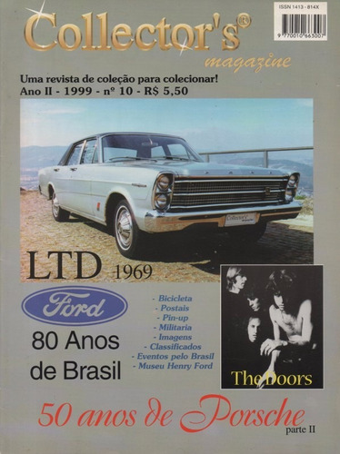 Collector's Magazine Nº10 Ford Ltd 1969 50 Anos De Porsche