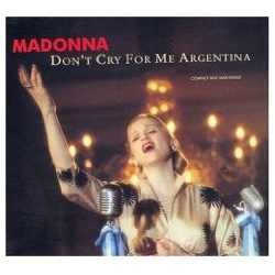 Madonna - Don't Cry For Me Argentina