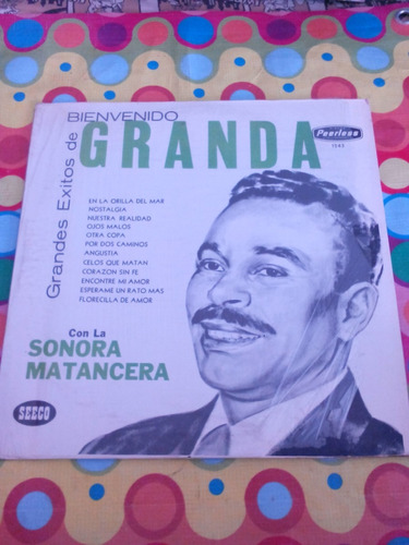 Bienvenido Granda Con La Sonora Matancera Lp 1966