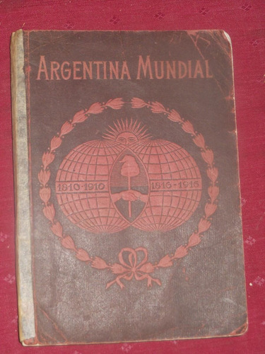 * Argentina Mundial  -centenario  De La Independencia