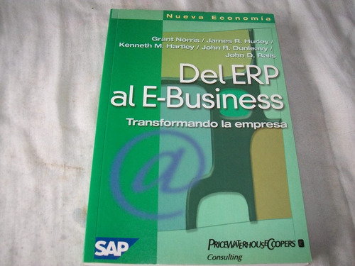 Del Erp Al E-business · Transformando La Empresa · Norris.