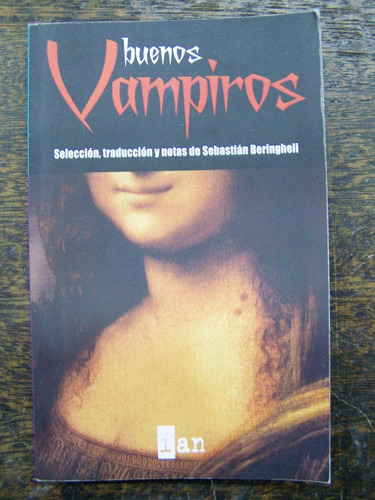 Imagen 1 de 4 de Buenos Vampiros * Polidori Bierce O´brien * Fan Ediciones *