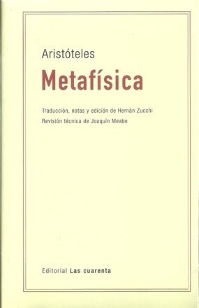 Aristoteles - Metafisica - Las Cuarenta Edicion Anotada