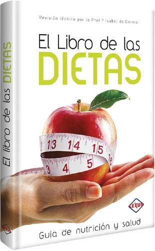 El Libro De Las Dietas Guia De Nutricion Y Salud