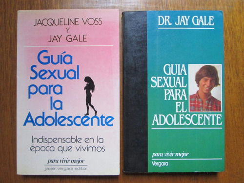 Guía Sexual Para El Adolescente Y La Adolescente Gale