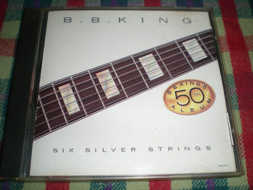 B.b.king / Six Silver Strings Cd Usa ( L2 )