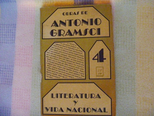 Antonio Gramsci, Literatura Y Vida Nacional.