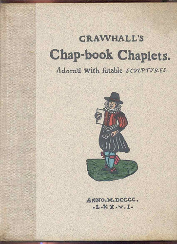 Crawhall´s Chap-book Chaplets Adorned With Sutable Sculpture
