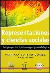 Representaciones Y Ciencias Sociales Botero Gomez (es)