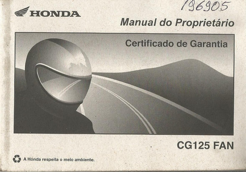 Manual Proprietário Moto Honda Cg 125 Fan 2007 C/bolsinha