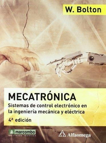 Mecatrónica 4ª Edición - Livro Em Espanhol