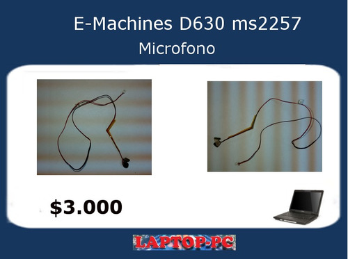 Microfono Emachines D620 Ms2257