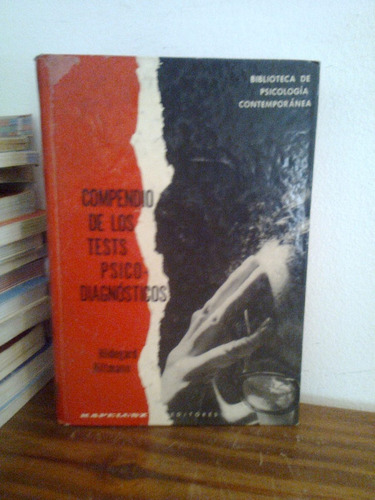 Compendio De Los Tests Psico-diagnosticos Hildegard Hiltmann