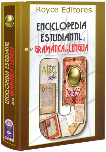 Enciclopedia Estudiantil De La Gramática Y La Lengua