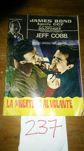 La Muerte Al Volante Jeff Cob 007 James Bond 