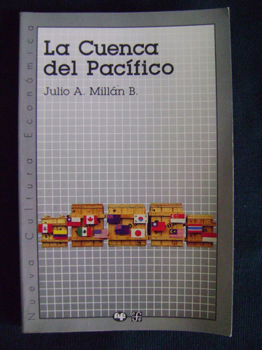 La Cuenca Del Pacífico - Julio A. Millán B.
