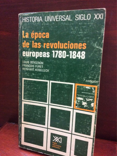La Época De Las Revoluciones Europeas 1780-1848