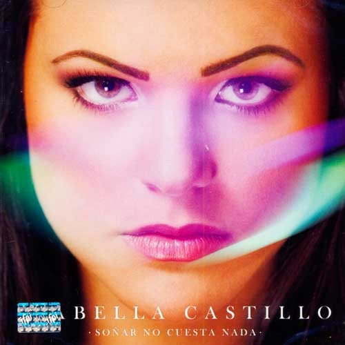 Isabella Castillo Soñar No Cuesta Nada Cd Disco Con 11