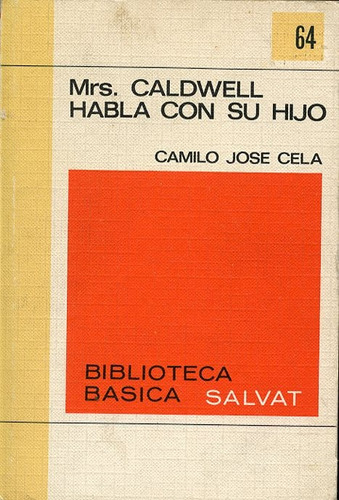 Mrs Caldwell Habla Con Su Hijo Camilo José Cela . Salvat