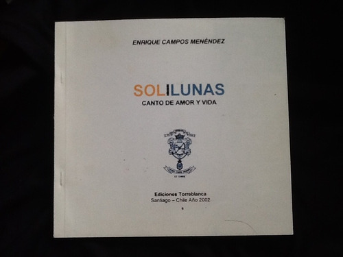 Enrique Campos Menéndez - Solilunas - Firmado Y Dedicado