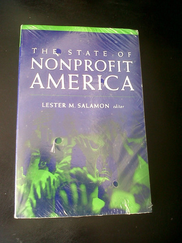 The State Of Nonprofit America  Lester Salamon